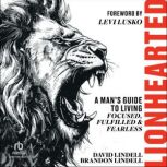 Lionhearted, David Lindell