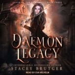 Daemon Legacy, Stacey Brutger