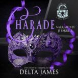 Charade, Delta James