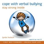 Cope with Verbal Bullying, Lynda Hudson
