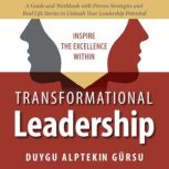Transformational Leadership, Duygu Alptekin Gursu