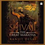 Shivaji, Ranjit Desai