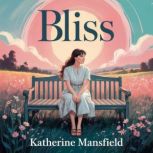Bliss, Katherine Mansfield