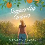 Summerlin Groves, Elizabeth Camden