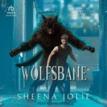Wolfsbane, Sheena Jolie