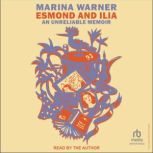 Esmond and Ilia, Marina Warner