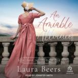 An Amiable Alliance, Laura Beers