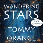 Wandering Stars, Tommy Orange