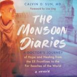 The Monsoon Diaries, Calvin D. Sun
