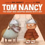 Tom Nancy, Mac Barnett