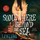 Sneak Peek for Somewhere Beyond the S..., TJ Klune