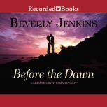 Before the Dawn, Beverly Jenkins