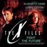 Fight the Future, Elizabeth Hand
