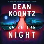 Seize the Night, Dean Koontz