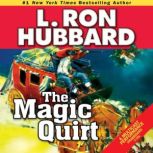 The Magic Quirt, L. Ron Hubbard