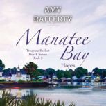 Manatee Bay, Amy Rafferty