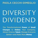 Diversity Dividend, Paola CecchiDimeglio