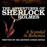 The Adventures of Sherlock Holmes A ..., Sir Arthur Conan Doyle