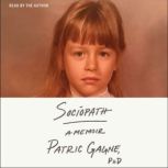 Sociopath, Patric Gagne