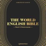 The World English Bible, Book 5 Deut..., Various Authors