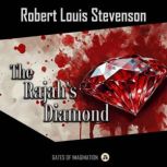The Rajahs Diamond, Robert Louis Stevenson