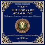 The Books of Adam and Eve, Various Ancient Writers