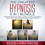 The Greatest Hypnosis 5in1 Bundle, Meditation