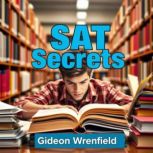 SAT Secrets Transform Your Reading S..., Gideon Wrenfield