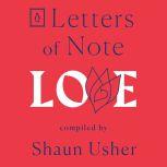 Letters of Note: Love, Shaun Usher