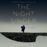 The Night Singer, Johanna Mo