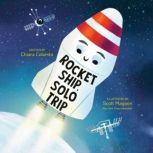 Rocket Ship, Solo Trip, Chiara Colombi