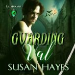 Guarding Val, Susan Hayes