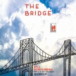 The Bridge, Bill Konigsberg