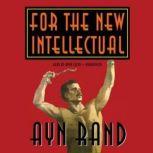 For the New Intellectual, Ayn Rand