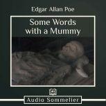 Some Words with a Mummy, Edgar Allan Poe