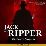 Jack the Ripper, Liam Dale