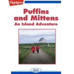 Puffins and Mittens: An Island Adventure, Nancy Marie Brown