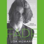 Fade, Lisa McMann