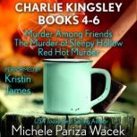 Charlie Kingsley Mysteries Books 46, Michele PW Pariza Wacek