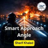Smart Approach Angle, Sherif Khaled