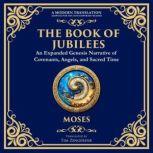 The Book of Jubilees, Moses Ancient Jewish Tradition