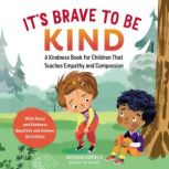 Its Brave to be Kind, Natasha Daniels, LCSW