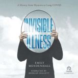 Invisible Illness, Emily Mendenhall