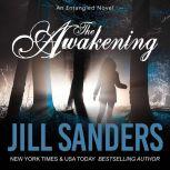 The Awakening, Jill Sanders
