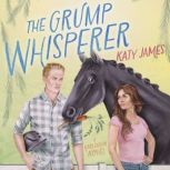 The Grump Whisperer, Katy James
