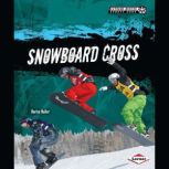 Snowboard Cross, Darice Bailer