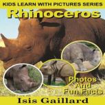 Rhinoceros, Isis Gaillard