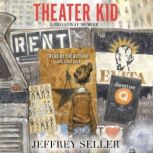 Theater Kid, Jeffrey Seller