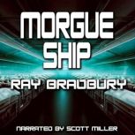 Morgue Ship, Ray Bradbury
