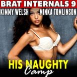 His Naughty Camp   Brat Internals 9 ..., Kimmy Welsh